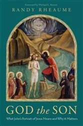 Book cover of God the Son by Randy Rheaume
