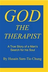 Book cover of God the Therapist by Husain Sam-Tio Chung
