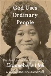 Book cover of God Uses Ordinary People by Cynthia Hall Philpot