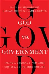Book cover of God vs. Government by Nathan Busenitz