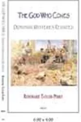 Book cover of God Who Comes, Dionysian Mysteries Reclaimed by Unknown