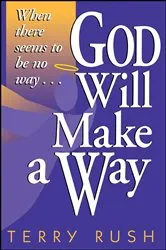 Book cover of God Will Make a Way by Terry Rush