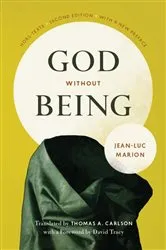 Book cover of God Without Being by Jean-Luc Marion