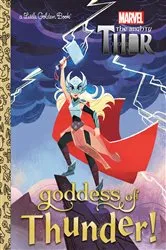 Book cover of Goddess of Thunder! (Marvel Thor) by Courtney Carbone
