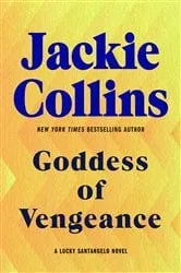 Book cover of Goddess of Vengeance by Jackie Collins