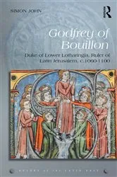 Book cover of Godfrey of Bouillon by Simon John