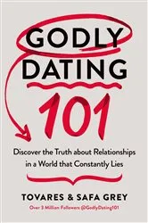 Book cover of Godly Dating 101 by Tovares Grey