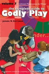 Book cover of Godly Play Volume 7 by Jerome W. Berryman