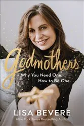 Book cover of Godmothers by Lisa Bevere