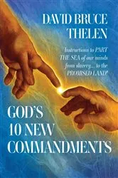 Book cover of God's 10 New Commandments by David Bruce Thelen