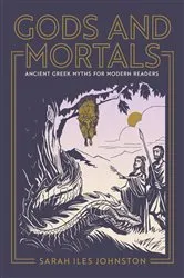 Book cover of Gods and Mortals by Unknown
