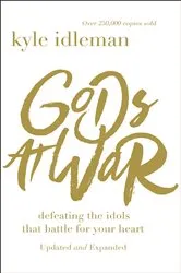Book cover of Gods at War by Kyle Idleman