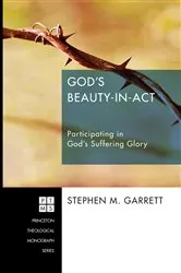 Book cover of God's Beauty-in-Act by Stephen M. Garrett