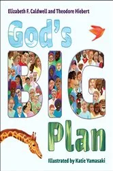 Book cover of God's Big Plan by Elizabeth F. Caldwell