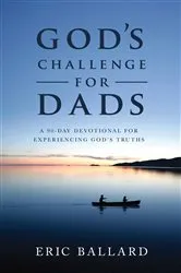 Book cover of God's Challenge for Dads by Eric R. Ballard