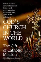 Book cover of God's Church in the World by Susan Lucas