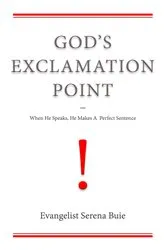 Book cover of God's Exclamation Point by Serena Buie