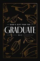 Book cover of God's Gift for the Graduate NKJV by Jack Countryman