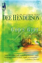 Book cover of God's Gift by Dee Henderson