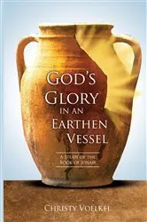 Book cover of God's Glory in an Earthen Vessel by Unknown