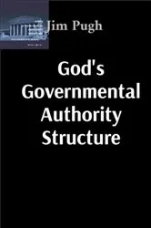 Book cover of God's Governmental Authority Structure by Unknown