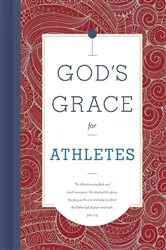 Book cover of God's Grace for Athletes by B&H Editorial Staff