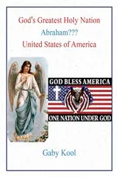 Book cover of God's Greatest Holy Nation Abraham??? by Gaby Kool
