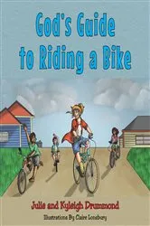 Book cover of God's Guide to Riding a Bike by Julie