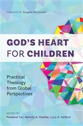 Book cover of God’s Heart for Children by Rosalind Tan