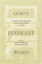 Book cover of God's Inerrant Word by John Warwick Montgomery