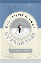Book cover of God's Little Book of Guarantees for Marriage by Unknown