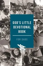 Book cover of God's Little Devotional Book for Dads by Honor Books