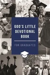 Book cover of God's Little Devotional Book for Graduates by Honor Books