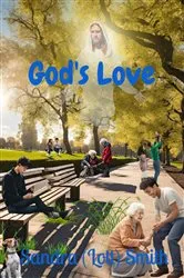 Book cover of God's Love (4th ed.) by Sandra (Lott) Smith