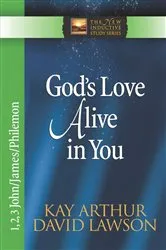 Book cover of God's Love Alive in You by Kay Arthur