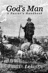 Book cover of God's Man by Paul D. LeFavor