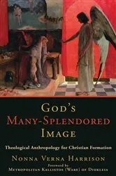 Book cover of God's Many-Splendored Image by Nonna Verna Harrison