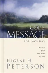 Book cover of God's Message for Each Day by Eugene H. Peterson