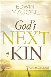 Book cover of God's Next of Kin by Edwin Majone