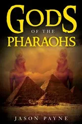 Book cover of Gods of the Pharaohs by Jason Payne