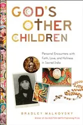 Book cover of God's Other Children by Bradley Malkovsky