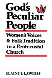 Book cover of God's Peculiar People by Elaine J. Lawless