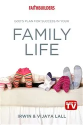 Book cover of God's Plan for Success in Your Family Life by Irwin Lall