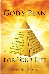 Book cover of God's Plan for Your Life by Danner, Gary, M