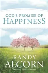 Book cover of God's Promise of Happiness by Randy Alcorn