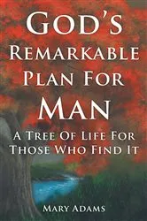 Book cover of God's Remarkable Plan for Man by Mary Adams