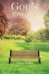 Book cover of God's Rest Area by Tiffany Dudley
