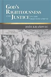 Book cover of God's Righteousness and Justice in the Old Testament by Jože Krašovec