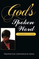 Book cover of God's Spoken Word by Prophetess Gwendolyn King