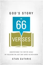 Book cover of God's Story in 66 Verses by Stan Guthrie